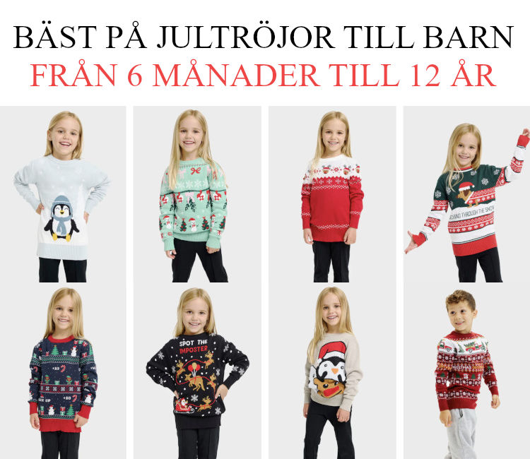 Jultröja barn - Vägledning till alla jultröjor till barn 6 månader till 12 år